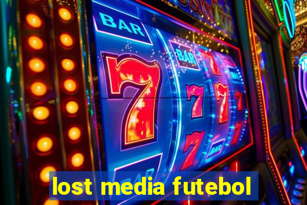 lost media futebol